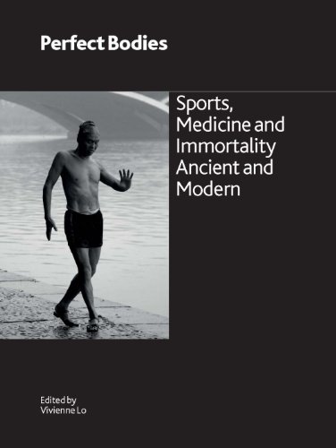 Perfect Bodies: Sports, Medicine and Immortality Ancient and Modern (Research Publication, Band 188) von British Museum Press